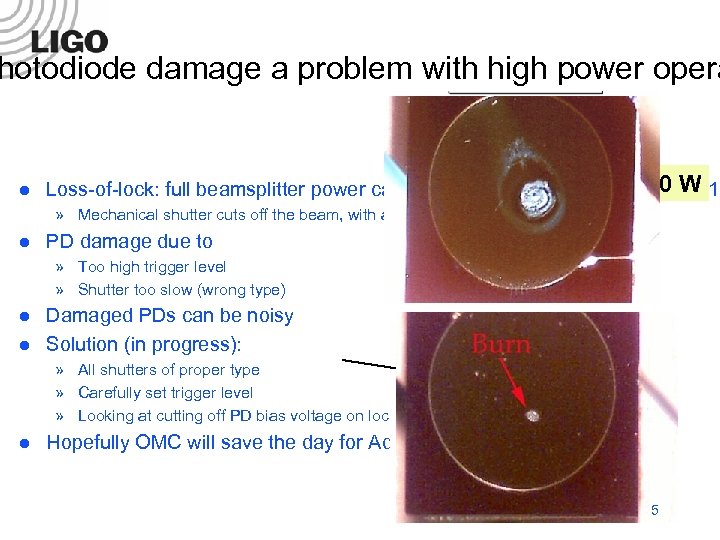 hotodiode damage a problem with high power opera 5 msec l ~100 a ~10