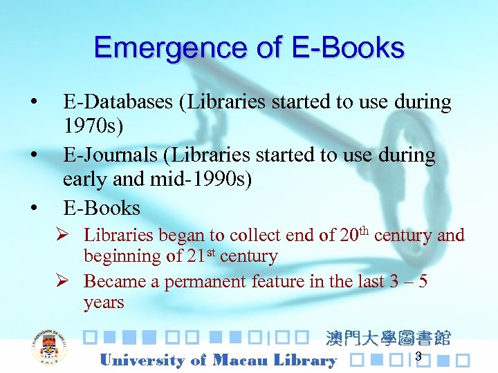 Emergence of E-Books • • • E-Databases (Libraries started to use during 1970 s)