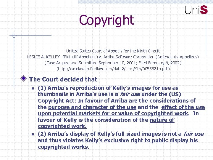 Copyright United States Court of Appeals for the Ninth Circuit LESLIE A. KELLEY (Plaintiff-Appellant)