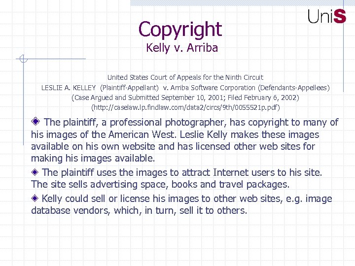 Copyright Kelly v. Arriba United States Court of Appeals for the Ninth Circuit LESLIE