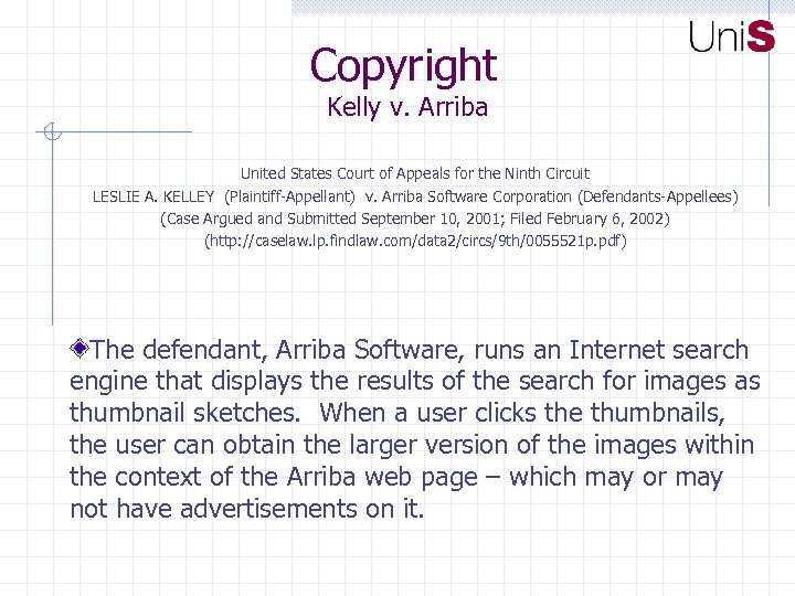 Copyright Kelly v. Arriba United States Court of Appeals for the Ninth Circuit LESLIE