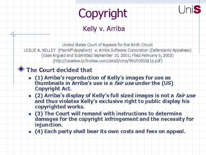 Copyright Kelly v. Arriba United States Court of Appeals for the Ninth Circuit LESLIE