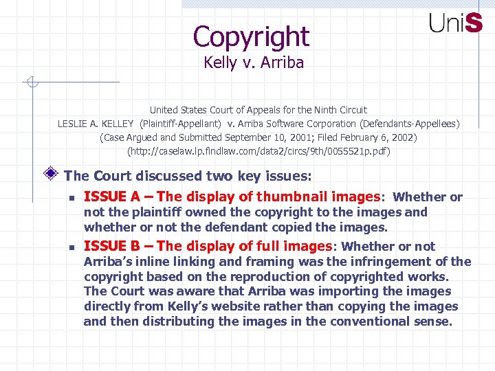 Copyright Kelly v. Arriba United States Court of Appeals for the Ninth Circuit LESLIE