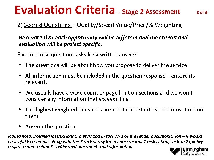 Evaluation Criteria - Stage 2 Assessment 3 of 6 2) Scored Questions – Quality/Social