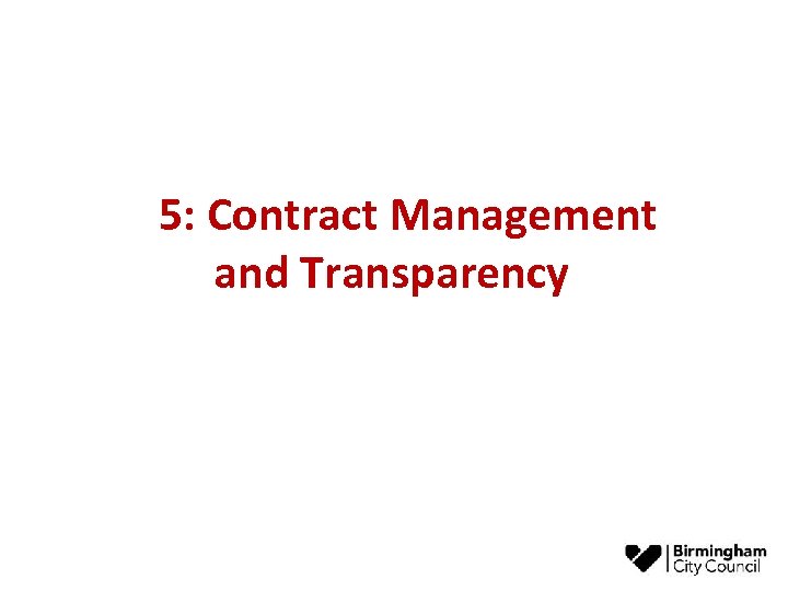 5: Contract Management and Transparency 