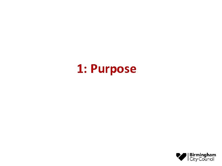  1: Purpose 