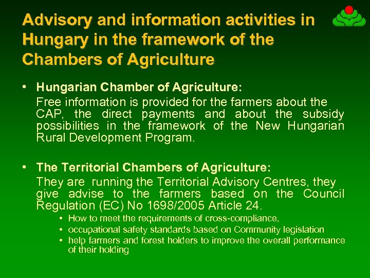 Advisory and information activities in Hungary in the framework of the Chambers of Agriculture