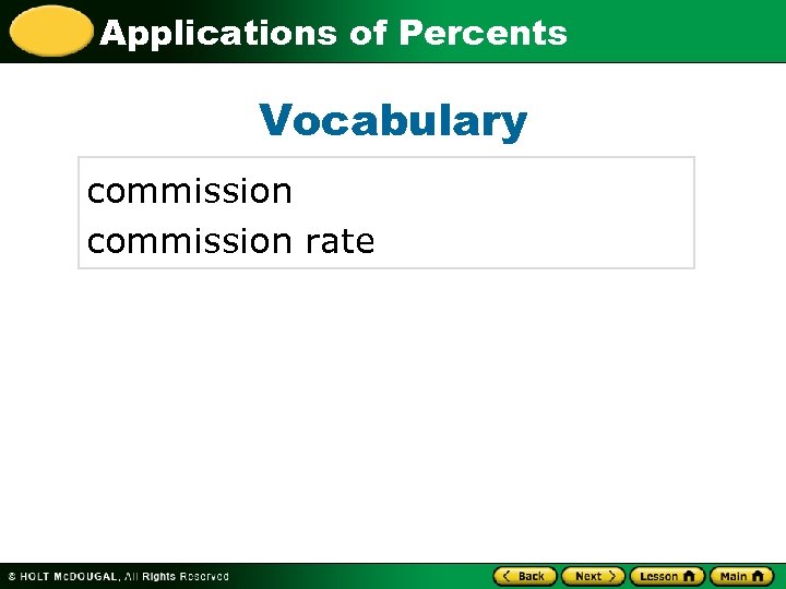 Applications of Percents Vocabulary commission rate 