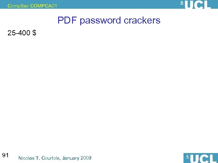 Comp. Sec COMPGA 01 PDF password crackers 25 -400 $ 91 Nicolas T. Courtois,