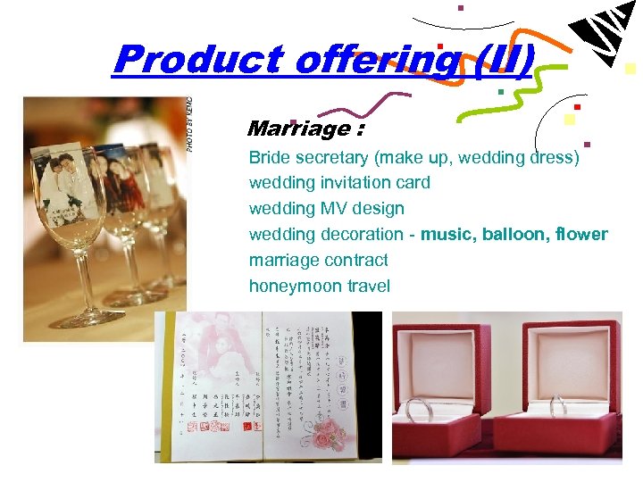 Product offering (II) Marriage : Bride secretary (make up, wedding dress) wedding invitation card