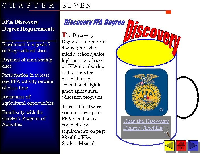 C H A P T E R SEVEN FFA Discovery Degree Requirements Discovery FFA