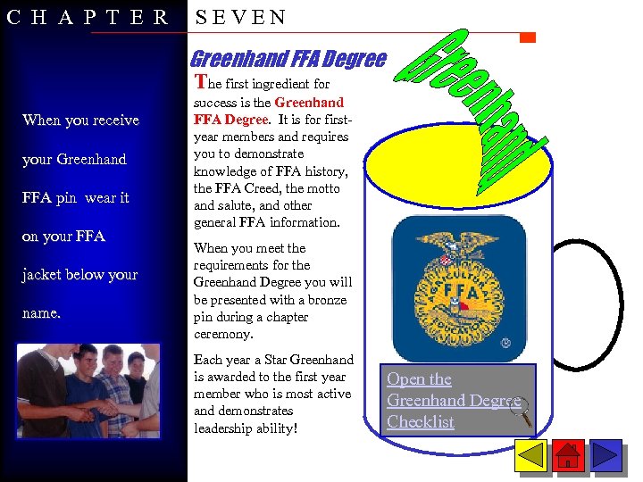 C H A P T E R SEVEN Greenhand FFA Degree The first ingredient