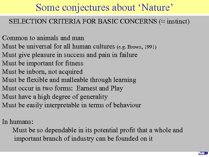 Some conjectures about ‘Nature’ © 2015 JP van de Sande Ru. G • SELECTION