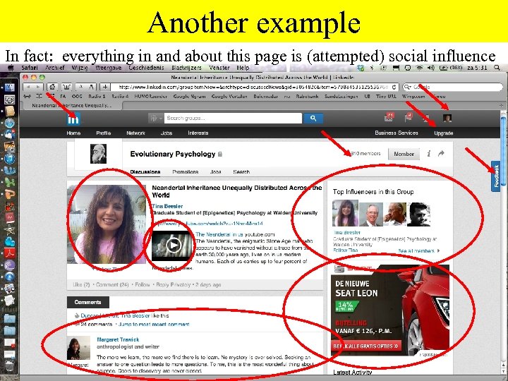 Another example In fact: everything in and about this page is (attempted) social influence