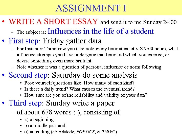 ASSIGNMENT I © 2006 JP van de Sande Ru. G • WRITE A SHORT