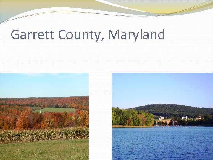 Garrett County, Maryland 