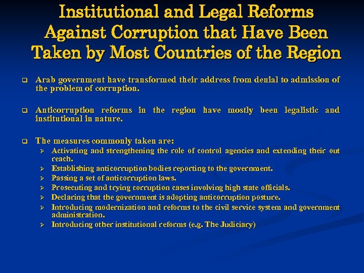 Institutional and Legal Reforms Against Corruption that Have Been Taken by Most Countries of