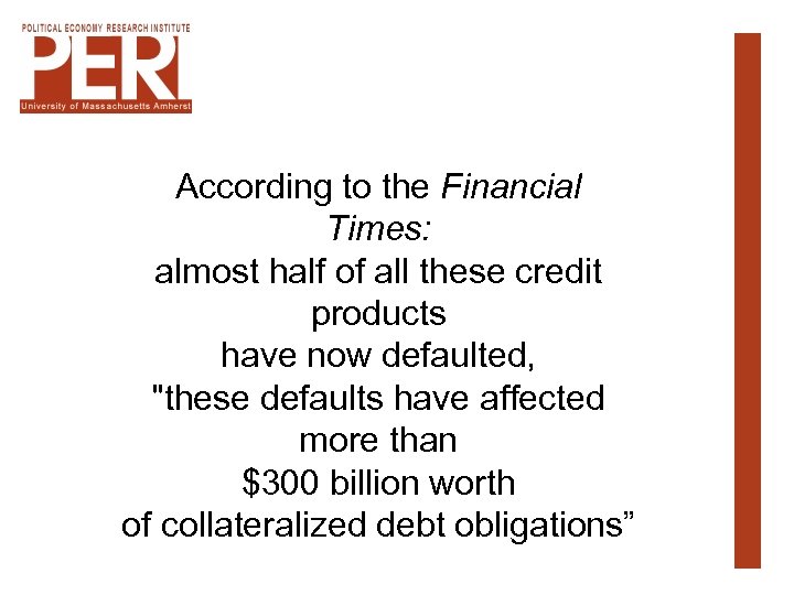 According to the Financial Times: almost half of all these credit products have now