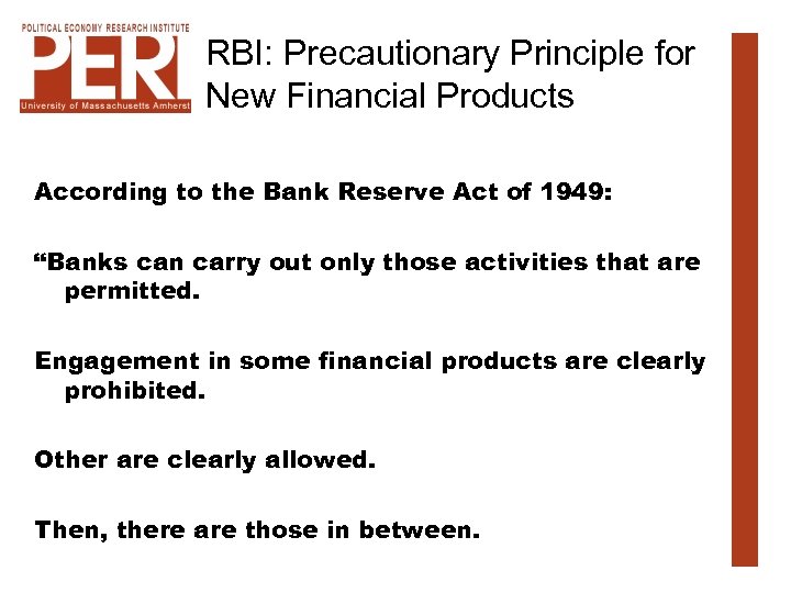 RBI: Precautionary Principle for New Financial Products According to the Bank Reserve Act of