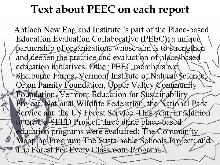 Text about PEEC on each report Antioch New England Institute is part of the