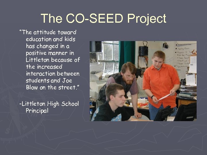 The CO-SEED Project “The attitude toward education and kids has changed in a positive