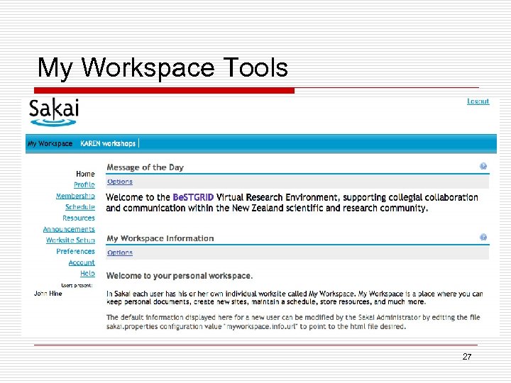 My Workspace Tools Sakai worksite setup 27 