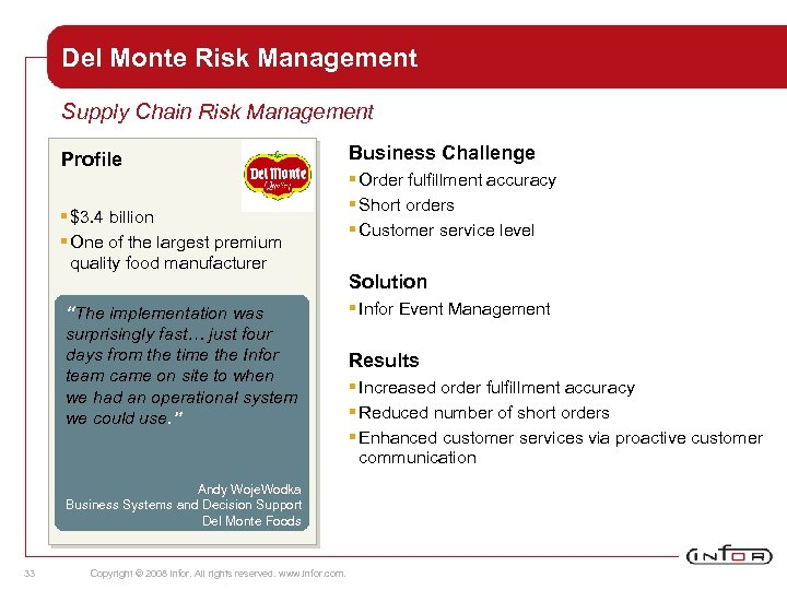 Del Monte Risk Management Supply Chain Risk Management Profile § $3. 4 billion §