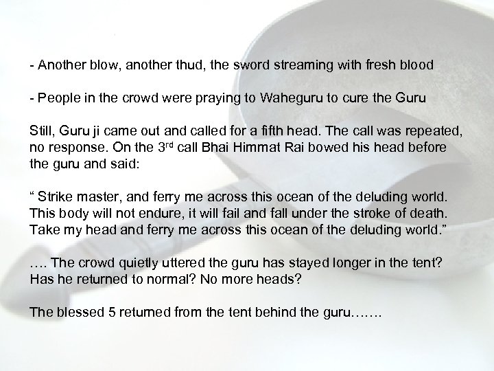 - Another blow, another thud, the sword streaming with fresh blood - People in