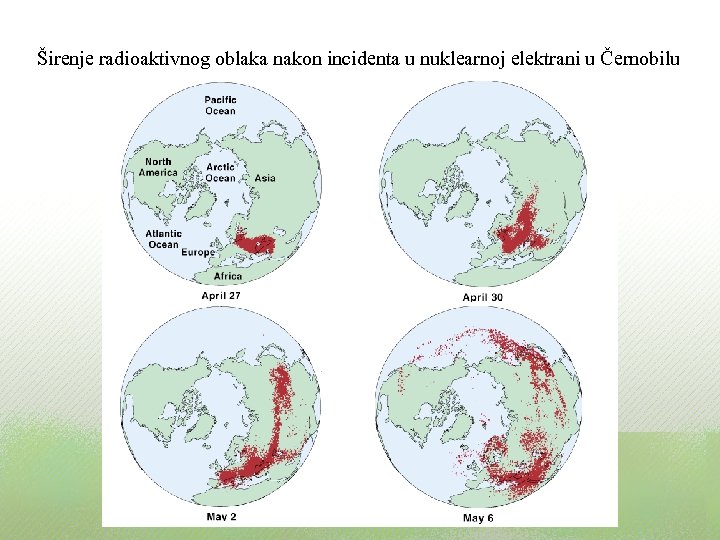 Širenje radioaktivnog oblaka nakon incidenta u nuklearnoj elektrani u Černobilu 