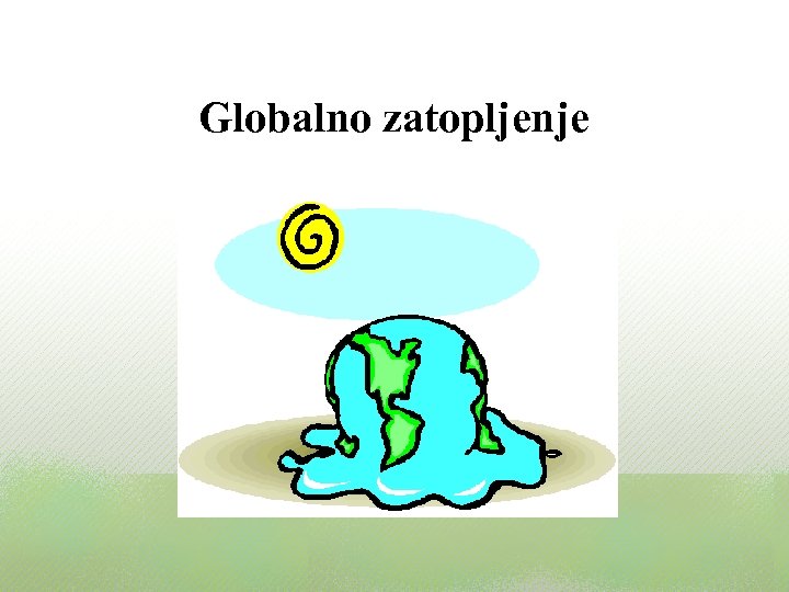 Globalno zatopljenje 