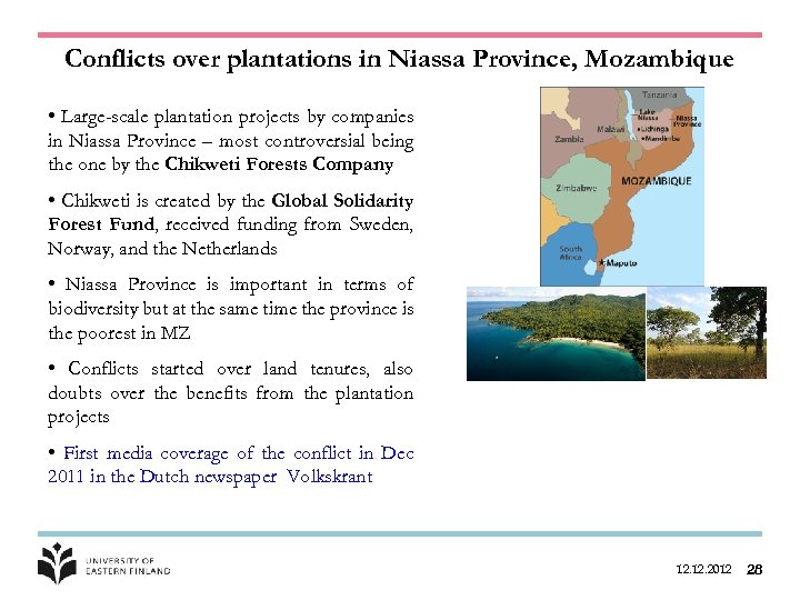 Conflicts over plantations in Niassa Province, Mozambique • Large-scale plantation projects by companies in