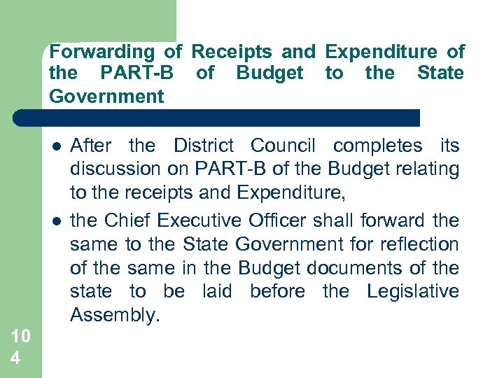 Forwarding of Receipts and Expenditure of the PART-B of Budget to the State Government