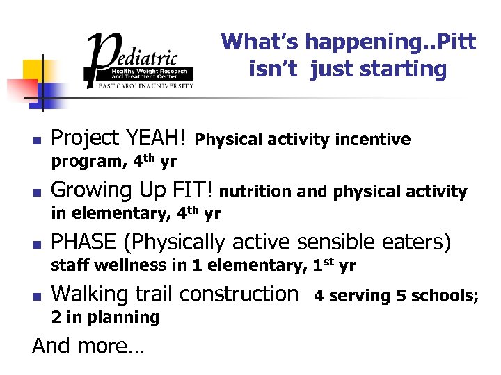 What’s happening. . Pitt isn’t just starting n Project YEAH! Physical activity incentive program,