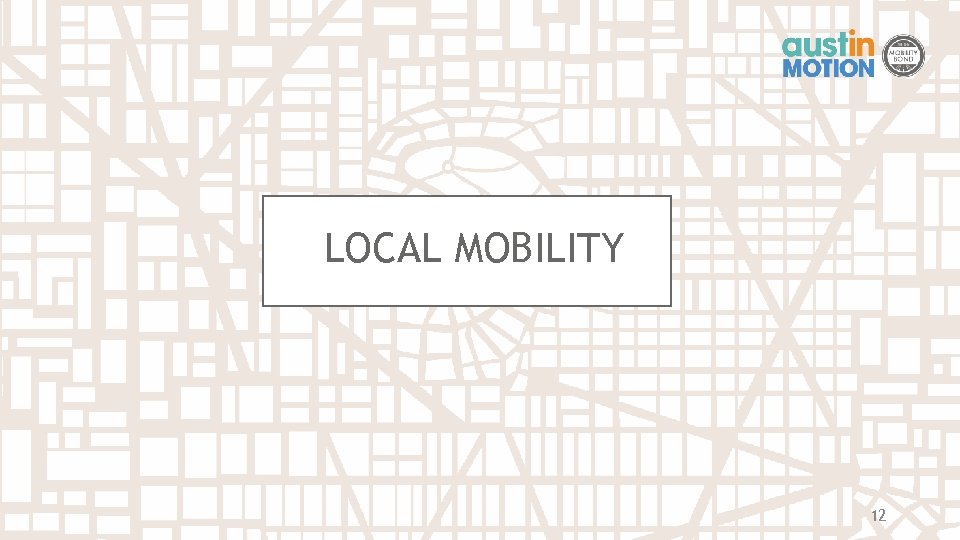 LOCAL MOBILITY 12 