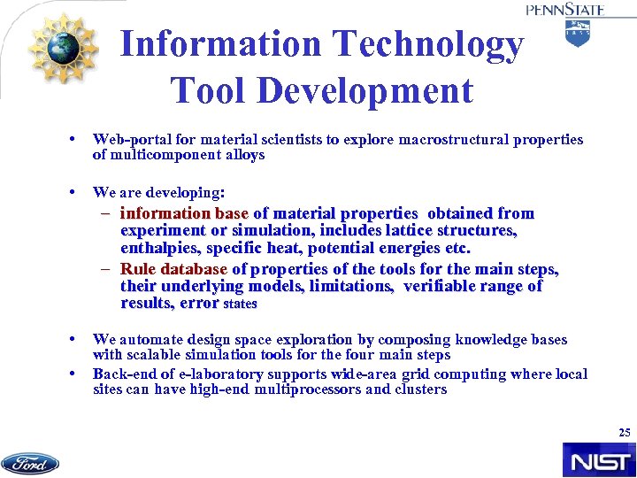 Information Technology Tool Development • Web-portal for material scientists to explore macrostructural properties of