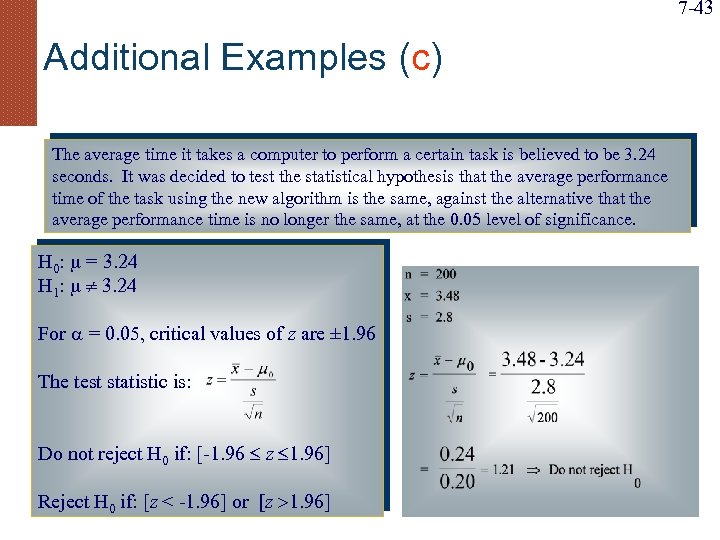 7 -43 Additional Examples (c) The average time it takes a computer to perform