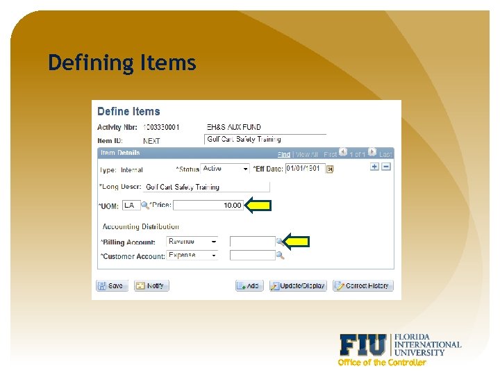 Defining Items 10. 00 Office of the Controller 