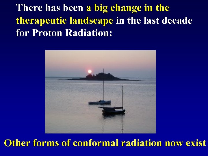 There has been a big change in therapeutic landscape in the last decade for