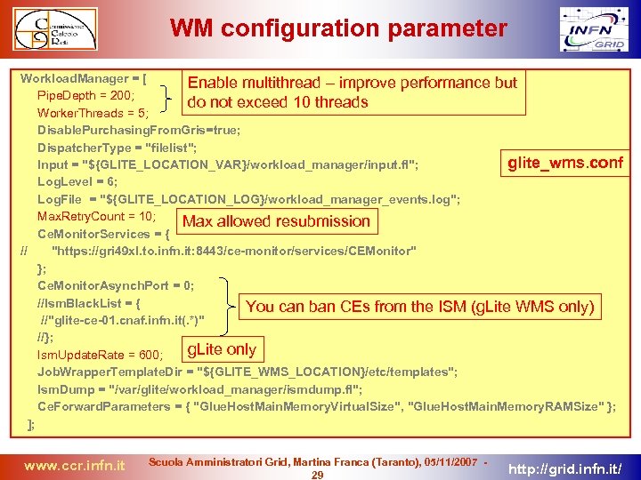 WM configuration parameter Workload. Manager = [ Enable multithread – improve performance but Pipe.