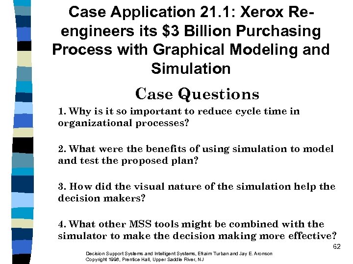 Case Application 21. 1: Xerox Reengineers its $3 Billion Purchasing Process with Graphical Modeling