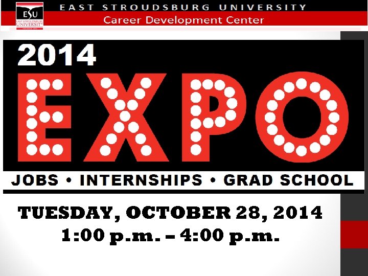 TUESDAY, OCTOBER 28, 2014 1: 00 p. m. – 4: 00 p. m. 