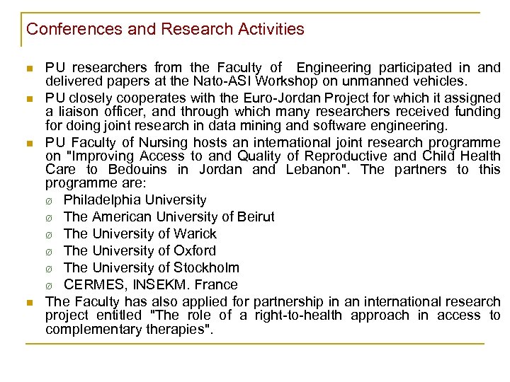 Conferences and Research Activities n n PU researchers from the Faculty of Engineering participated