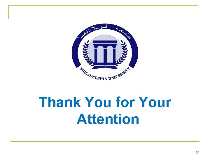 Thank You for Your Attention 50 