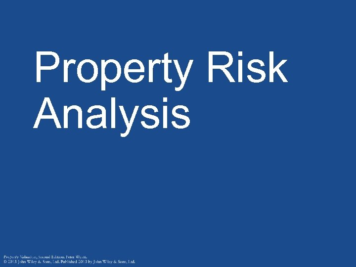 Property Risk Analysis 