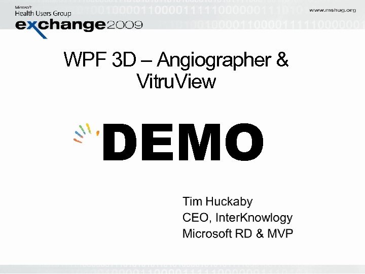 WPF 3 D – Angiographer & Vitru. View DEMO 