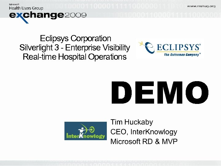 Eclipsys Corporation Silverlight 3 - Enterprise Visibility Real-time Hospital Operations DEMO 