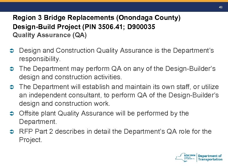 48 Region 3 Bridge Replacements (Onondaga County) Design-Build Project (PIN 3506. 41; D 900035