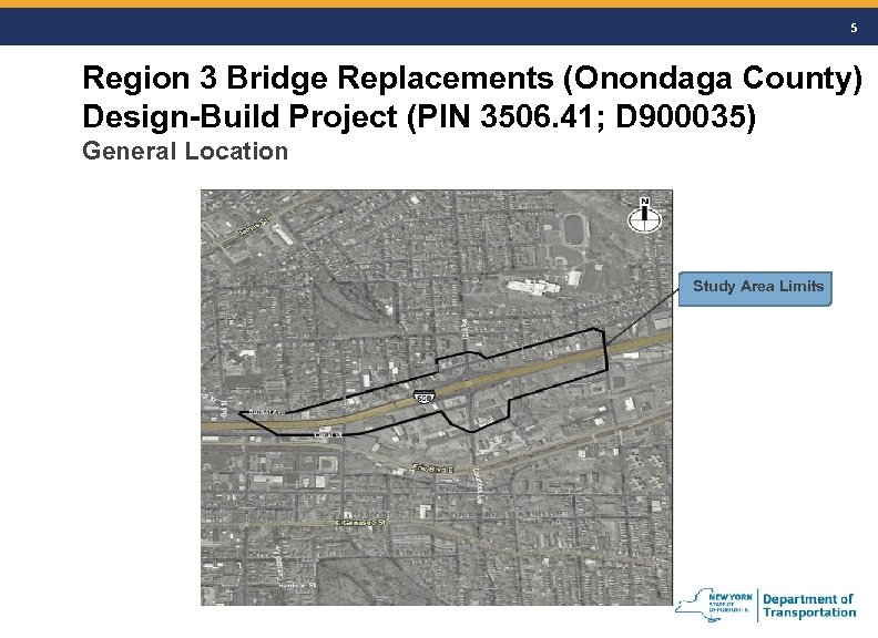 5 Region 3 Bridge Replacements (Onondaga County) Design-Build Project (PIN 3506. 41; D 900035)