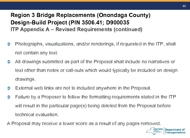 53 Region 3 Bridge Replacements (Onondaga County) Design-Build Project (PIN 3506. 41; D 900035