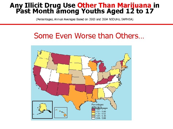 Any Illicit Drug Use Other Than Marijuana in Past Month among Youths Aged 12